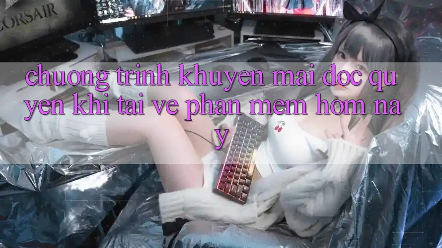 Chương Trình Khuyến Mãi Độc Quyền Khi Tải về Phần mềm Hôm Nay
