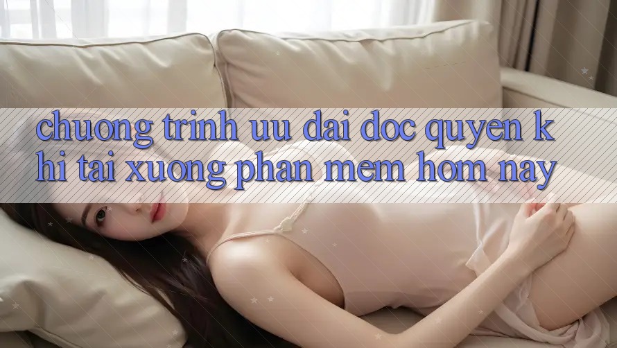 Chương Trình Ưu đãi Độc Quyền Khi Tải xuống Phần mềm Hôm Nay Chương Trình Ưu đãi Độc Quyền Khi Tải xuống Phần mềm Hôm Nay